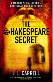 Carrell J. L.: The Shakespeare Secret