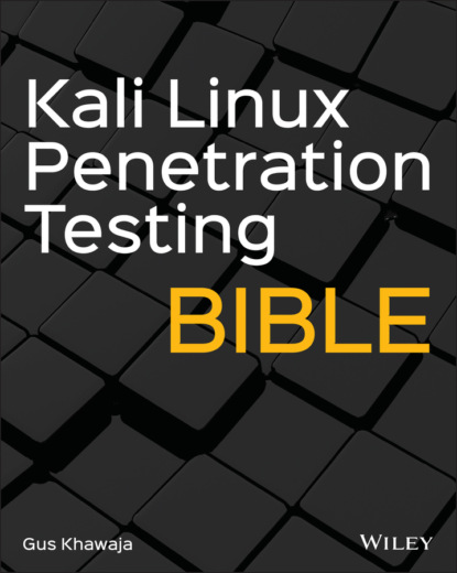 Khawaja Gus: Kali Linux Penetration Testing Bible