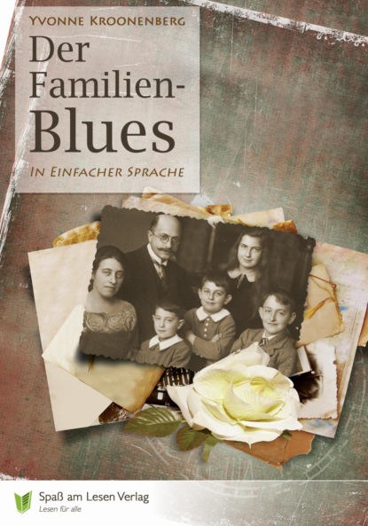 Kroonenberg Yvonne: Der Familien-Blues