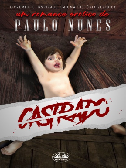 Nunes Paulo: Castrado