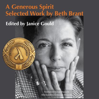 Maracle Lee: A Generous Spirit - Selected Work by Beth Brant (Unabridged)
