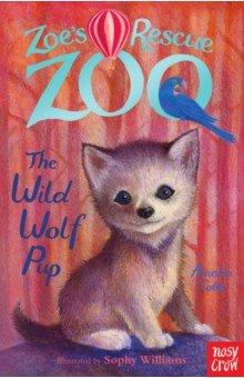 Cobb Amelia: The Wild Wolf Pup