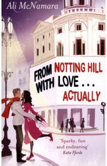 McNamara Ali: From Notting Hill With Love . . . Actually