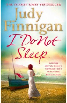 Finnigan Judy: I Do Not Sleep