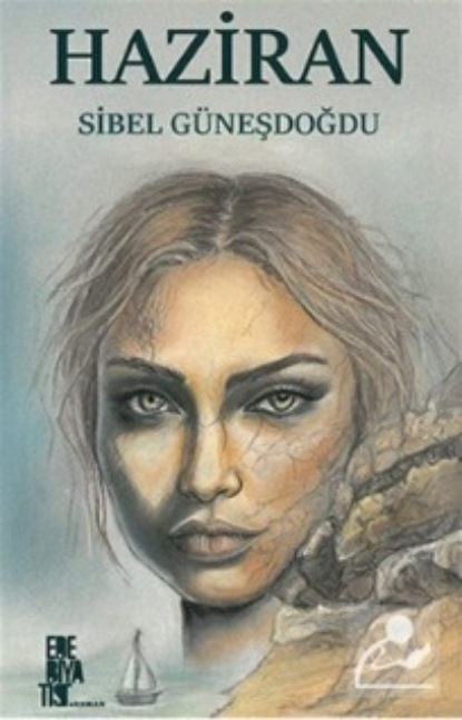 Güneşdoğdu Sibel: Haziran