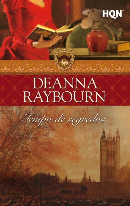 Raybourn Deanna: Tempo de segredos