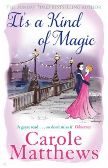 Matthews Carole: It's a Kind of Magic