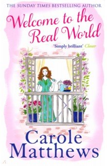 Matthews Carole: Welcome to the Real World