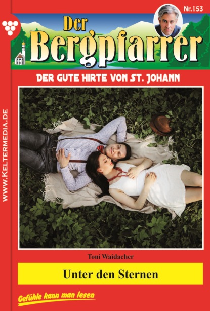 Der Bergpfarrer 153 – Heimatroman