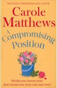 Matthews Carole: A Compromising Position