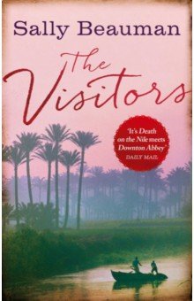 Beauman Sally: The Visitors