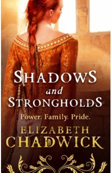 Chadwick Elizabeth: Shadows and Strongholds