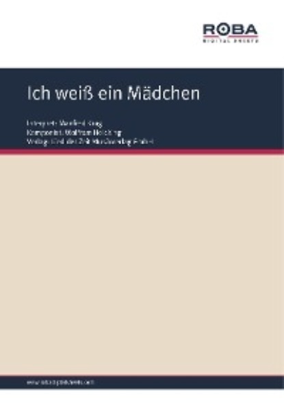 Heicking Wolfram: Ich weiß ein Mädchen