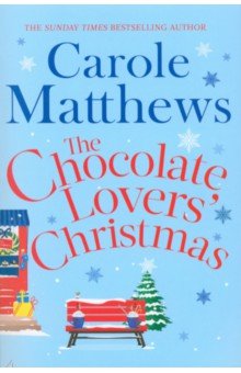 Matthews Carole: The Chocolate Lovers' Christmas