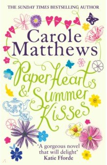 Matthews Carole: Paper Hearts and Summer Kisses