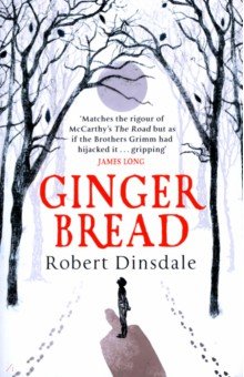 Dinsdale Robert: Gingerbread