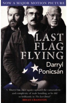 Ponicsan Darryl: Last Flag Flying