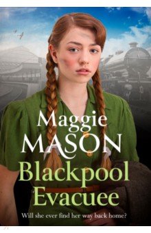 Mason Maggie: Blackpool's Daughter