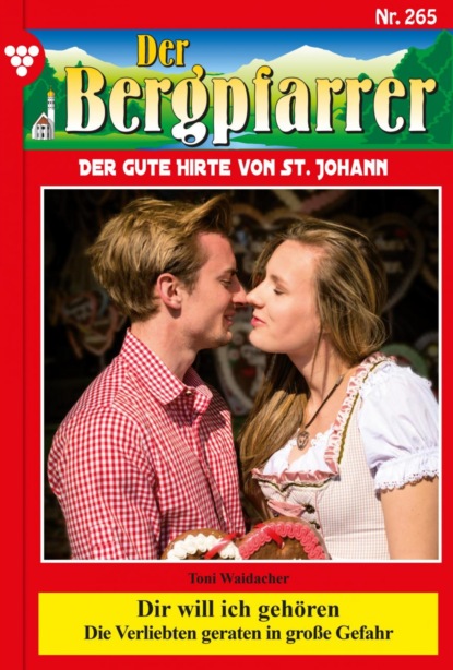 Der Bergpfarrer 265 – Heimatroman