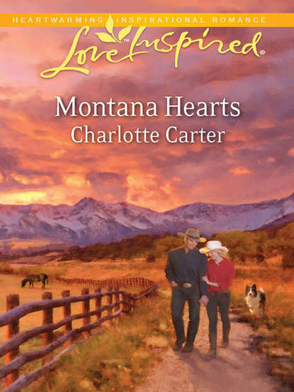 Carter Charlotte: Montana Hearts