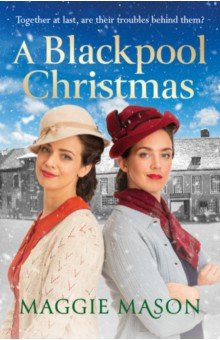 Mason Maggie: A Blackpool Christmas