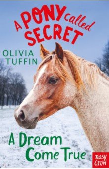 Tuffin Olivia: A Dream Come True