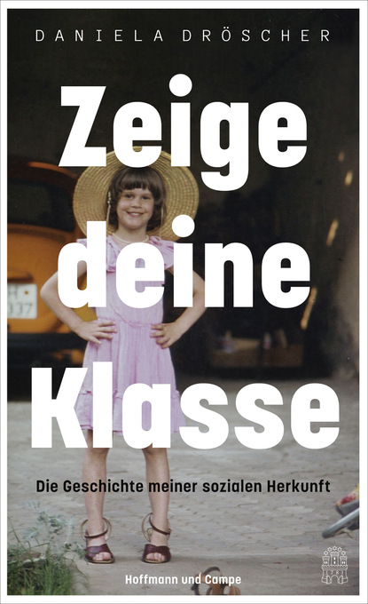 Droscher Daniela: Zeige deine Klasse