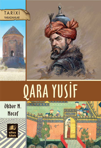 N. Əkbər Nəcəf: QARA YUSİF