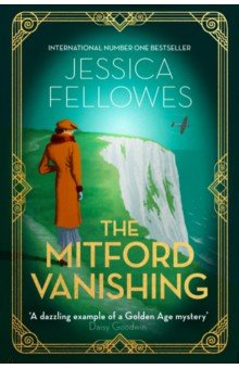 Fellowes Jessica: The Mitford Vanishing