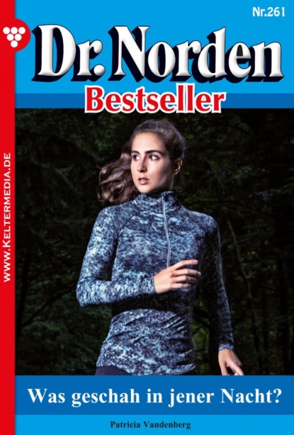 Dr. Norden Bestseller 261 – Arztroman
