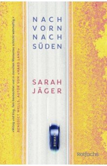 Jager Sarah: Nach vorn, nach Suden