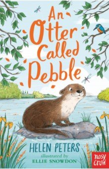 Peters Helen: An Otter Called Pebble