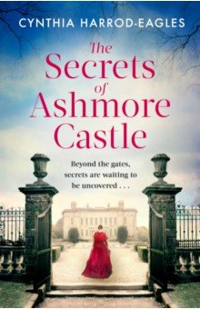 Harrod-Eagles Cynthia: The Secrets of Ashmore Castle