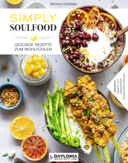 Izdebska Marlena: Simply Soulfood