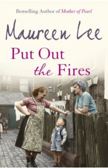 Lee Maureen: Put Out the Fires
