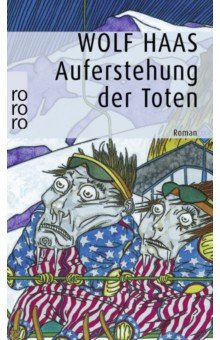 Haas Wolf: Auferstehung der Toten