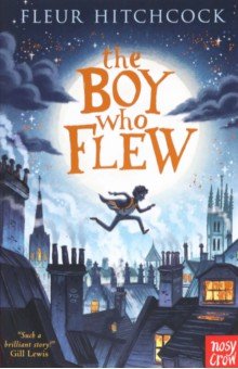 Hitchcock Fleur: The Boy Who Flew