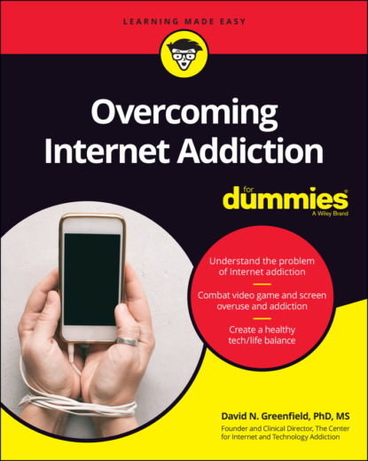 N. David Greenfield: Overcoming Internet Addiction For Dummies