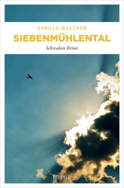 Siebenmühlental - Schwaben Krimi