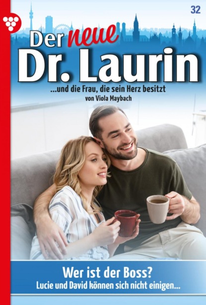Der neue Dr. Laurin 32 – Arztroman