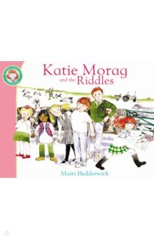 Hedderwick Mairi: Katie Morag and the Riddles