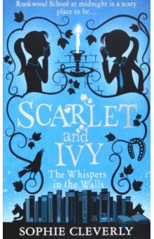 Cleverly Sophie: The Whispers in the Walls