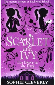 Cleverly Sophie: The Dance in the Dark