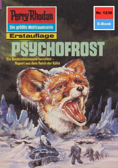 Perry Rhodan 1230: Psychofrost - Perry Rhodan-Zyklus "Chronofossilien - Vironauten"