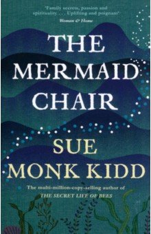 Kidd Sue Monk: The Mermaid Chair