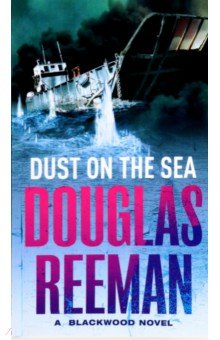 Reeman Douglas: Dust on the Sea