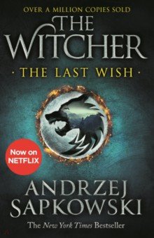 Sapkowski Andrzej: The Last Wish