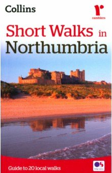 Hallewell Richard: Short Walks in Northumbria. Guide to 20 local walks
