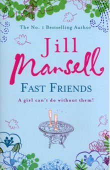 Mansell Jill: Fast Friends