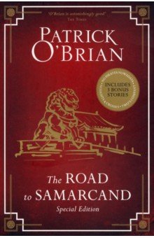 O`Brian Patrick: The Road To Samarcand
